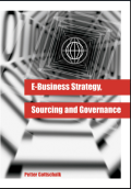 E-BUSINESS STRATEGY, SOURCING AND GOVERNANCE